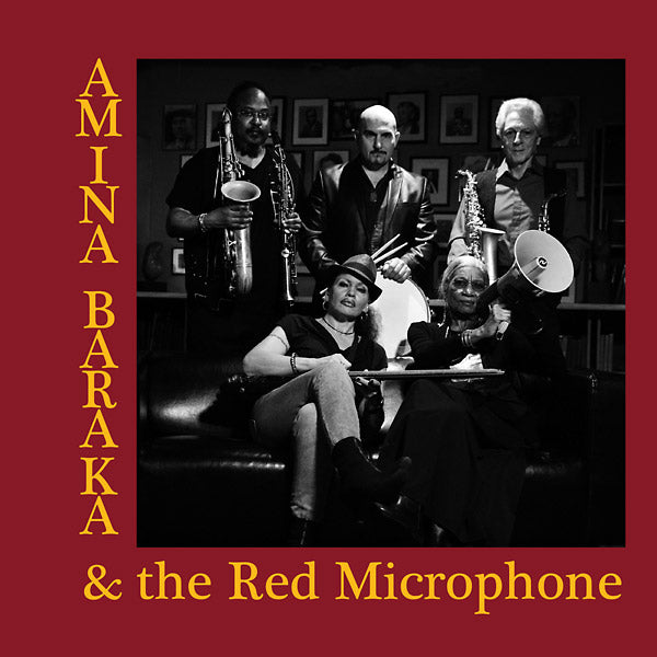 AMINA BARAKA & THE RED MICROPHONE | Amina Baraka & The Red Microphone - CD