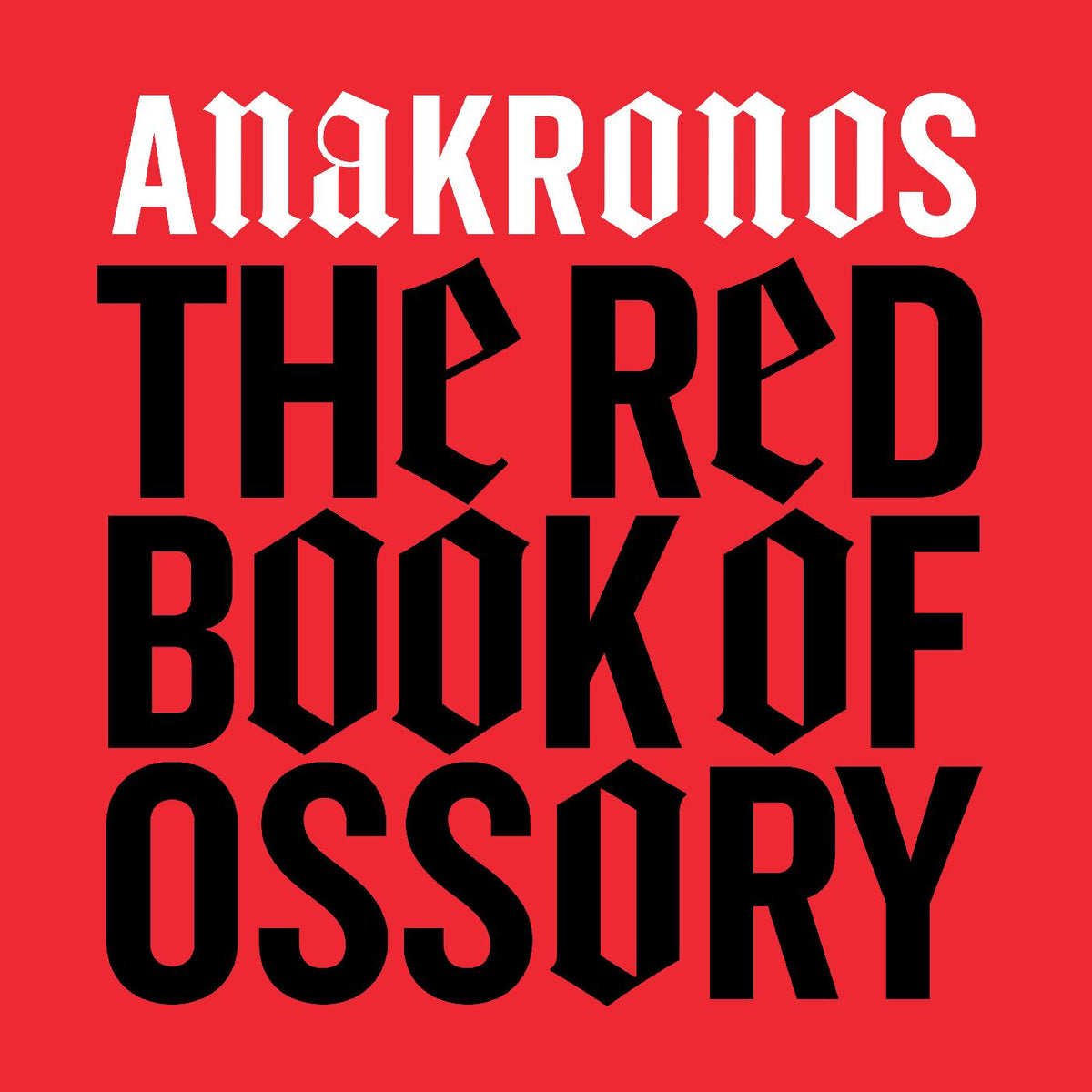 ANAKRONOS | The Red Book Of Ossory - CD