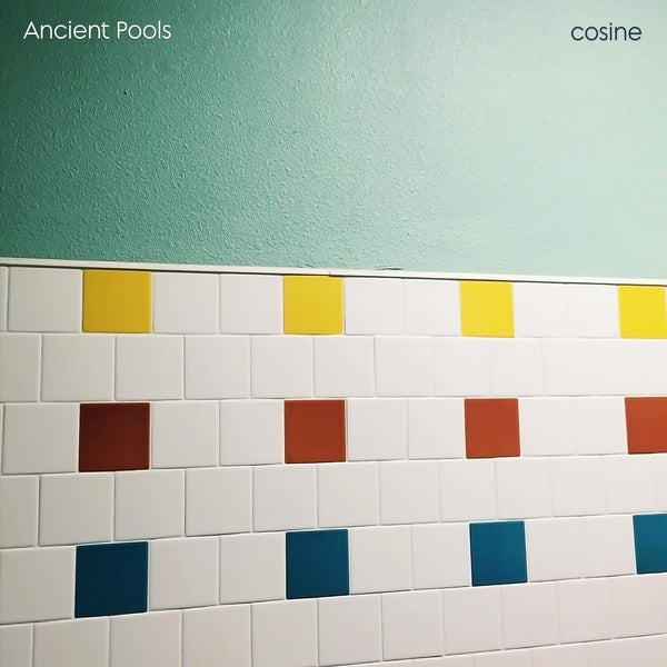 ANCIENT POOLS | Cosine - Vinyl