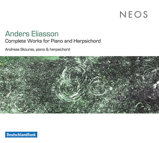 ANDERS ELIASSON | Complete Works for Piano and Harpsichord - CD