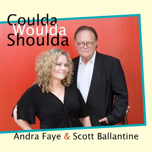 Andra Faye & Scott Ballantine | Coulda Woulda Shoulda - CD