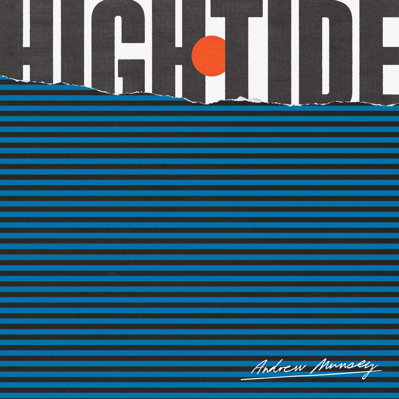Andrew Munsey | High Tide - CD