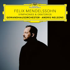 Andris Nelsons/Gewandhausorchester Leipzig | Felix Mendelssohn: Symphonies & Oratorios [7 CD Boxset] - CD