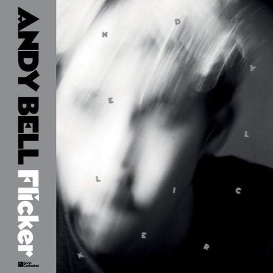 ANDY BELL | Flicker - Vinyl