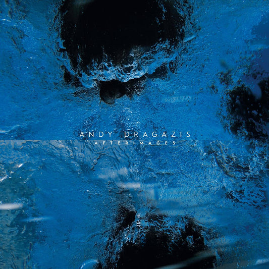 Andy Dragazis | Afterimages - Vinyl