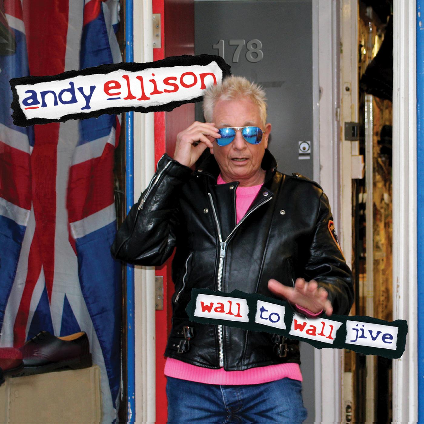 Andy Ellison | Wall to Wall Jive (An Anthology 1965-2020) - CD