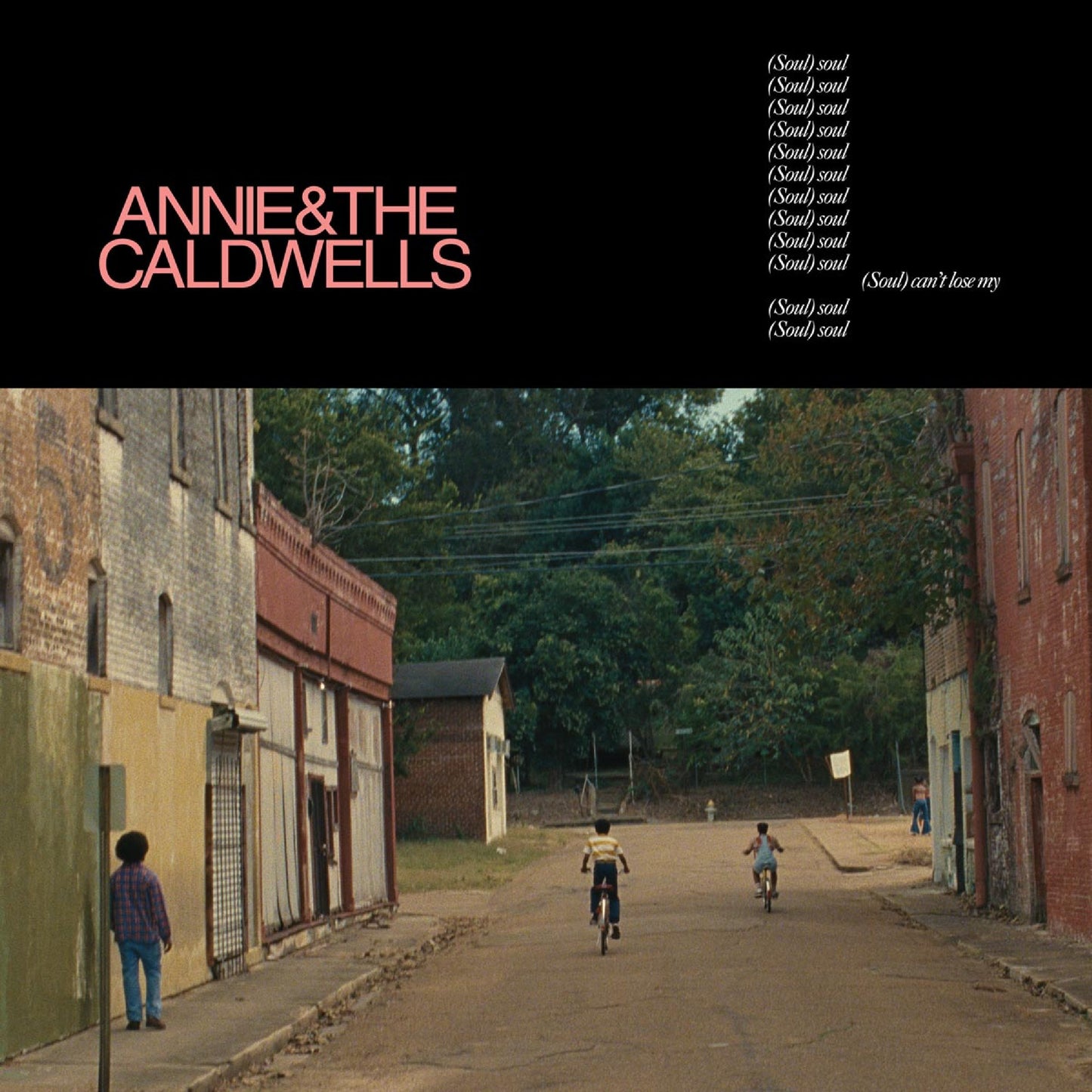 Annie And The Caldwells | Can'T Lose My (Soul) - CD