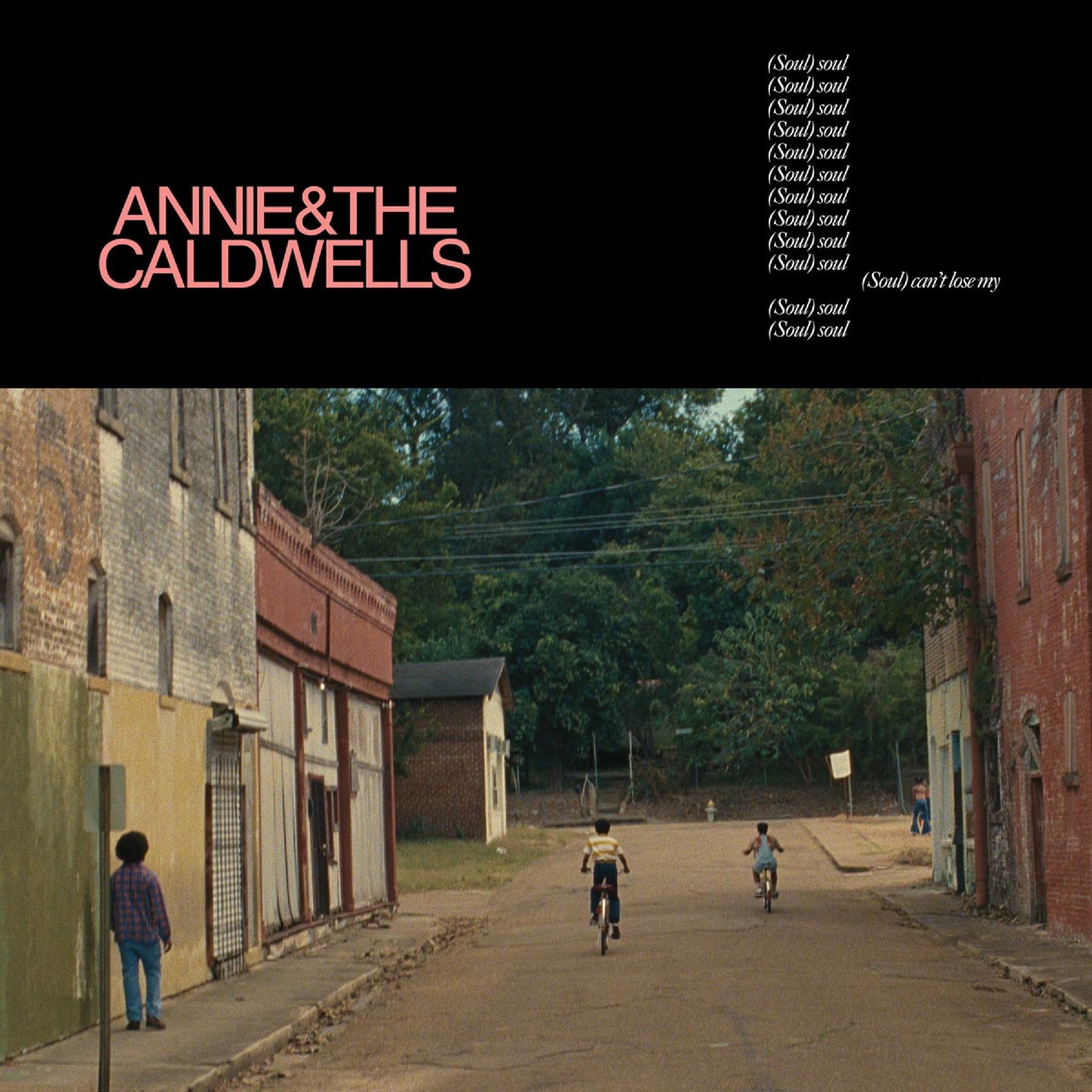 Annie And The Caldwells | Can'T Lose My (Soul) - Vinyl