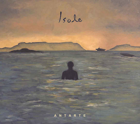ANTARTE | Isole - CD