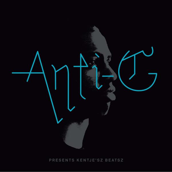 Anti G | Presents Kentje?sz Beatsz - CD