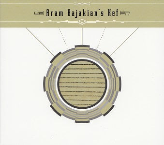 Aram Bajakianos Kef | Aram Bajakianos Kef - CD