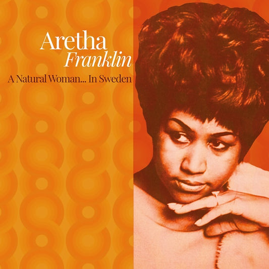 Aretha Franklin | A Natural Woman... In Sweden - Vinyl