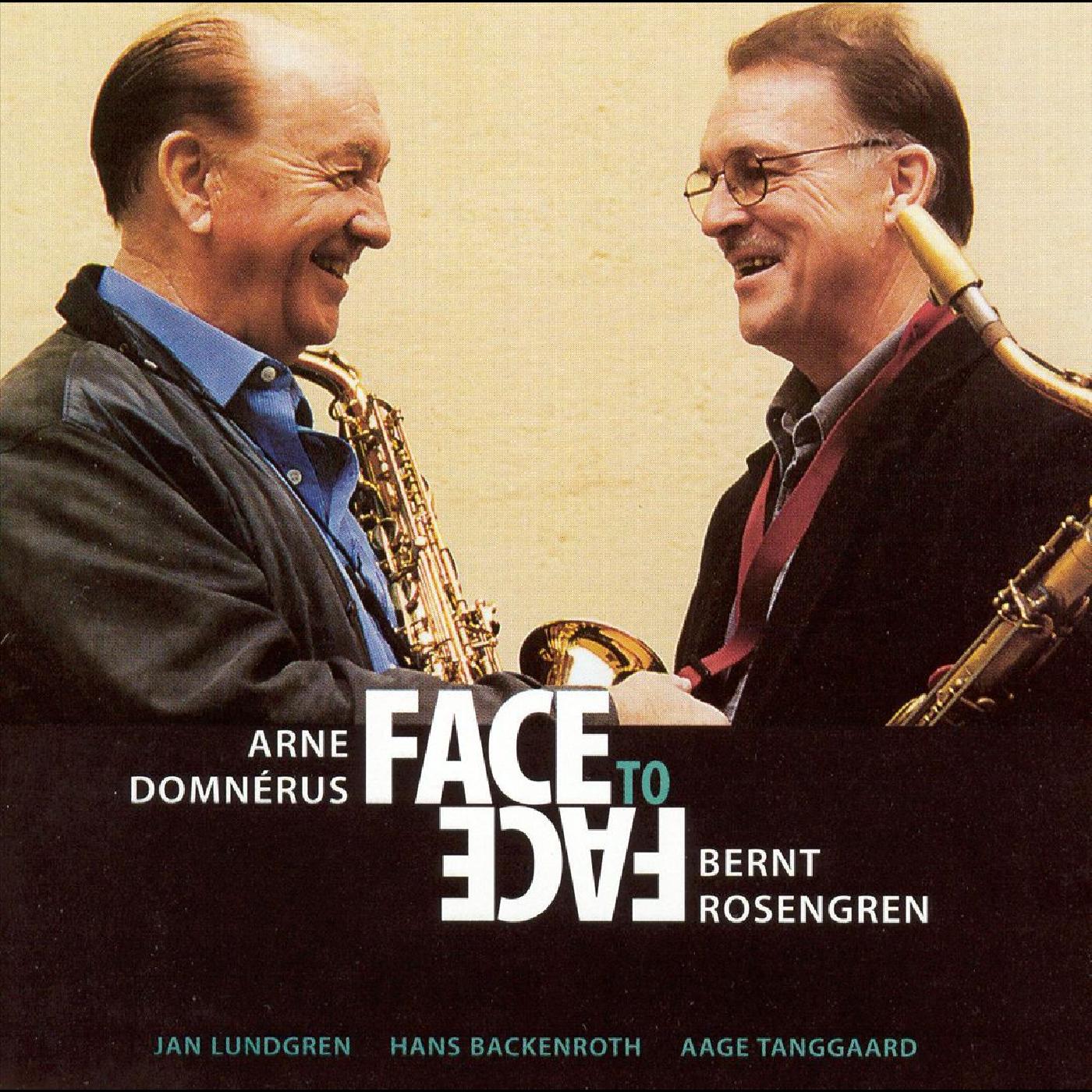 Arne & Bernt Rosengren DomnÈrus | Face To Face - CD