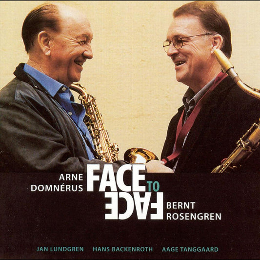 Arne & Bernt Rosengren DomnÈrus | Face To Face - CD