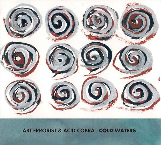 ART-ERRORIST & ACID COBRA | Cold Waters - CD