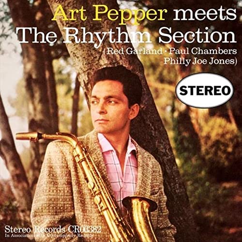Art Pepper | Art Pepper Meets The Rhythm Section [Contemporary Acoustic Sounds Series] [Stereo] - Vinyl