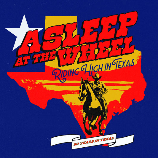 Asleep At The Wheel | Riding High In Texas - CD