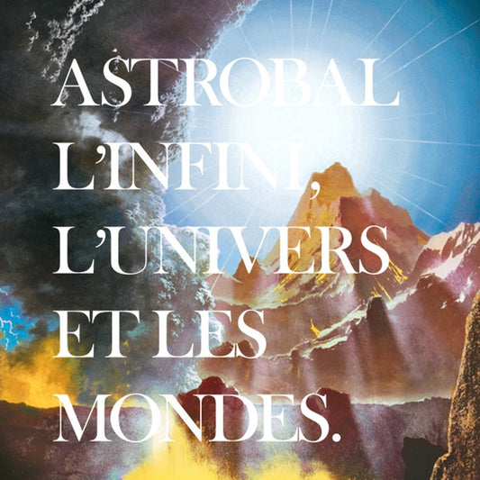 ASTROBAL | L'infini, L'univers Et Les Mondes - CD