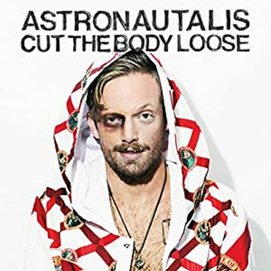 Astronautalis | Cut The Body Loose - CD