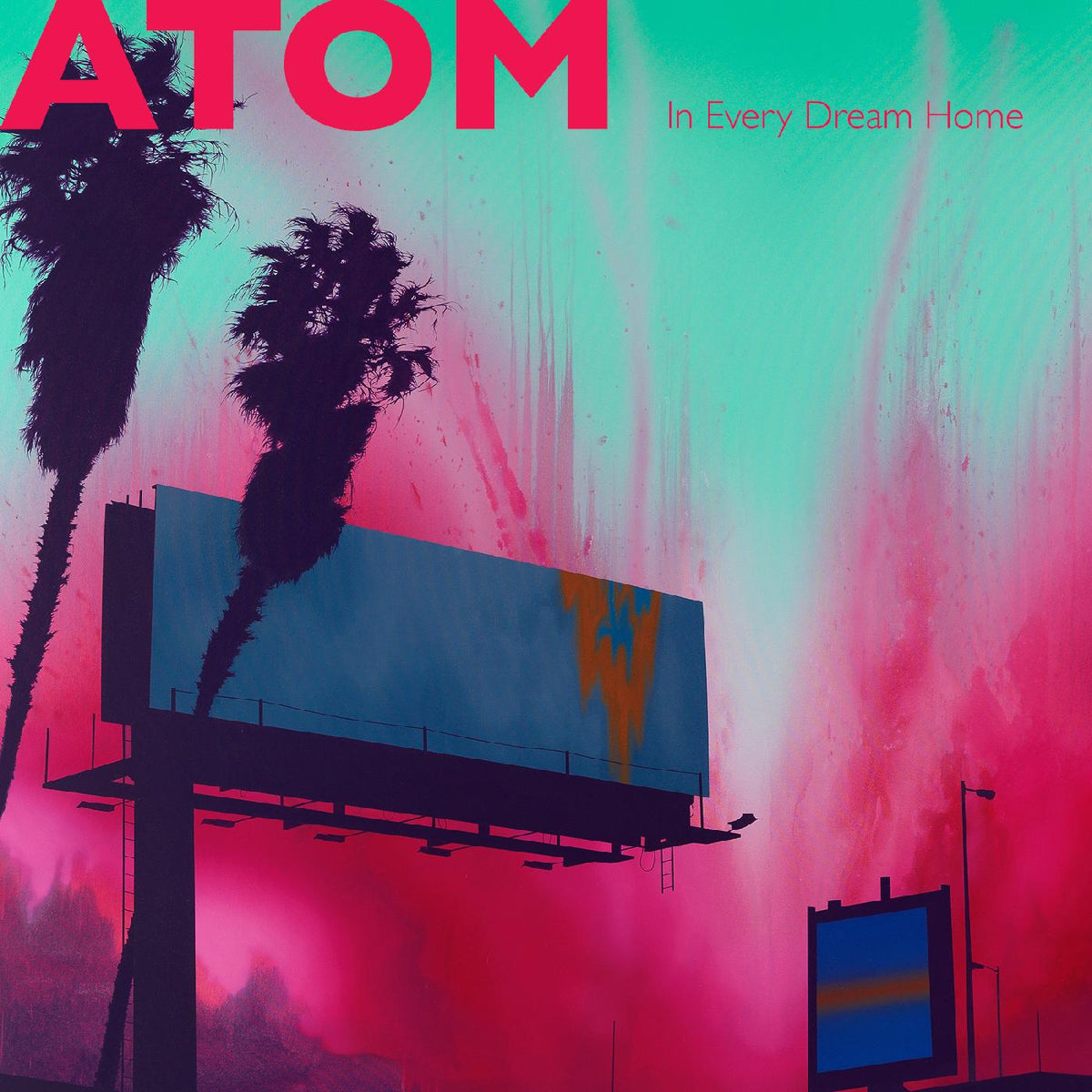 Atom | In Every Dream Home - CD