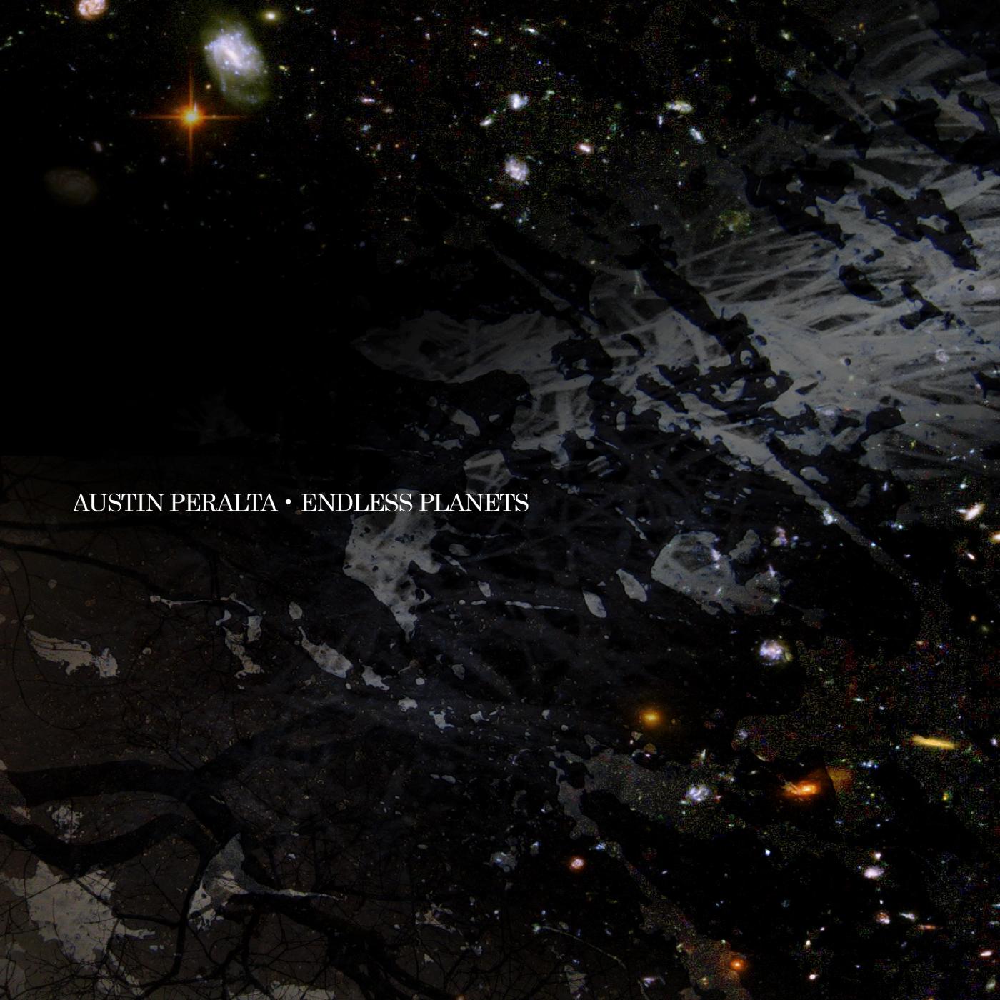 Austin Peralta | Endless Planets (DELUXE EDITION) - Vinyl