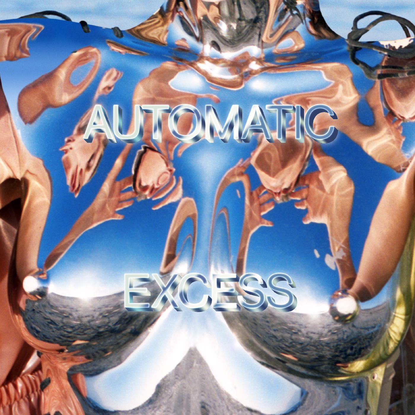 Automatic | Excess (Indie Exclusive Blue Vinyl) - Vinyl