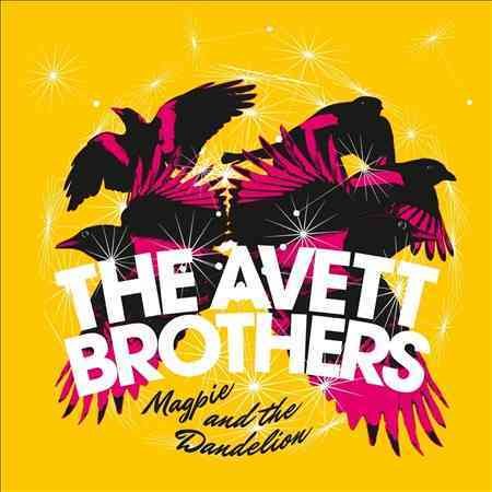 Avett Brothers | Magpie And the Dandelion (180 Gram Vinyl) (2 Lp's) - Vinyl