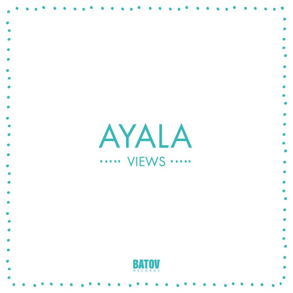 AYALA | Views - Vinyl