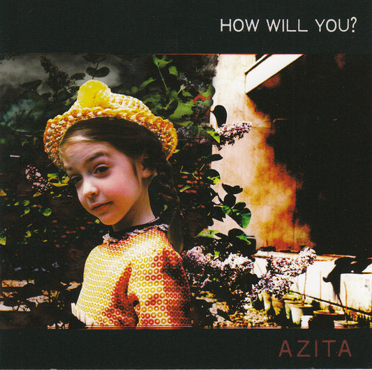 AZITA | How Will You? - CD