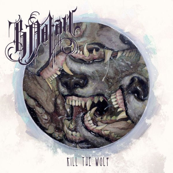 B. Dolan | Kill The Wolf - CD