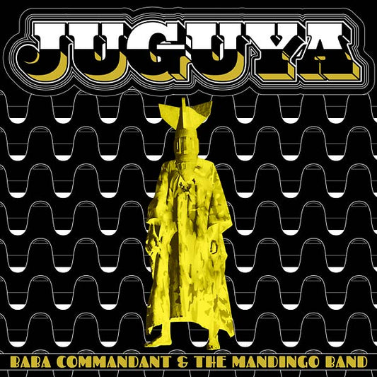 BABA COMMANDANT AND THE MANDINGO BAND | Juguya - CD