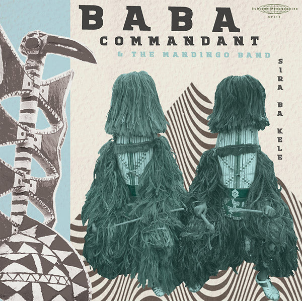 BABA COMMANDANT AND THE MANDINGO BAND | Siri Ba Kele - CD