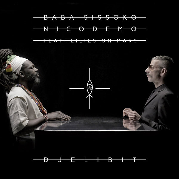 BABA SISSOKO & NICODEMO FEAT. LILIES ON MARS | DjeliBit - CD