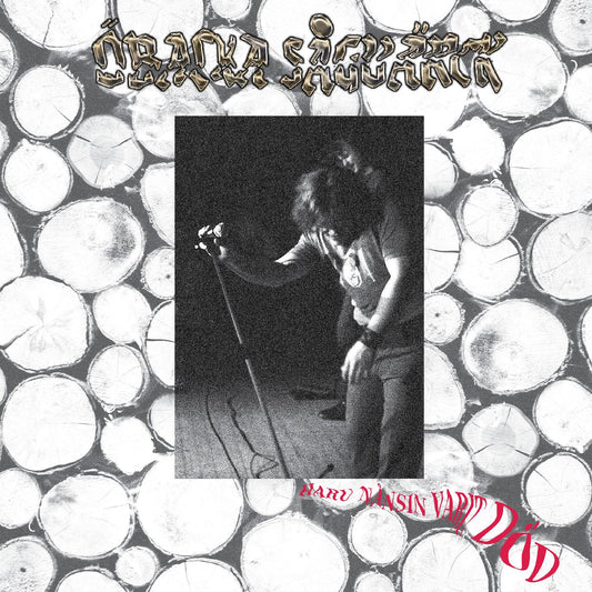 Öbacka Sågvärck | Haru nÃ¥nsin varit dÃ¶d - Vinyl