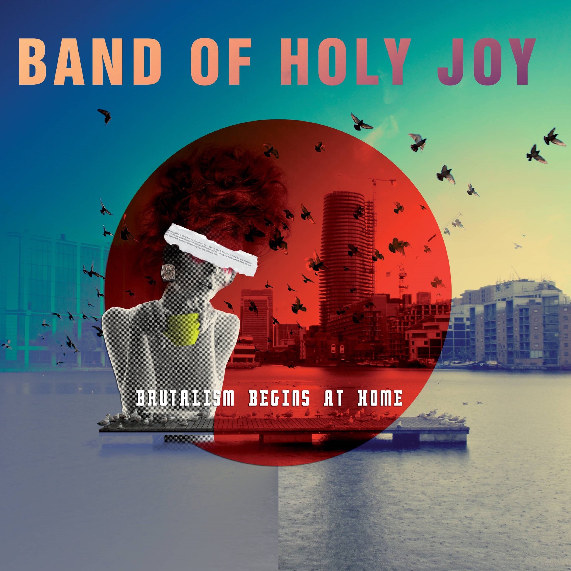 Band Of Holy Joy | Brutalism Begins At Home - Vinyl