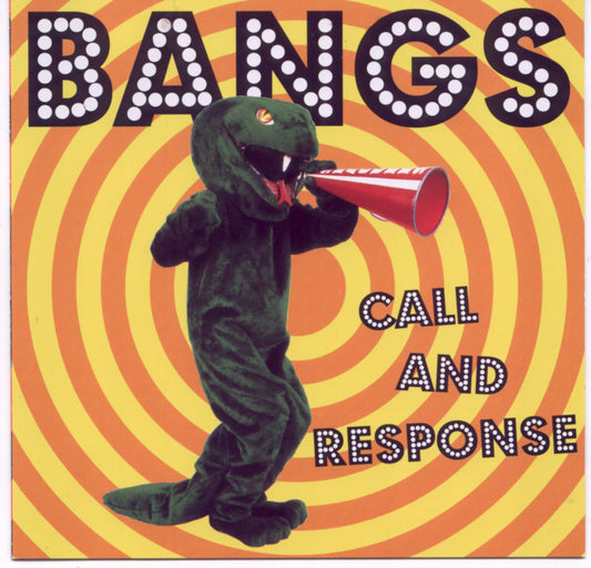 Bangs | Call and Response - CD