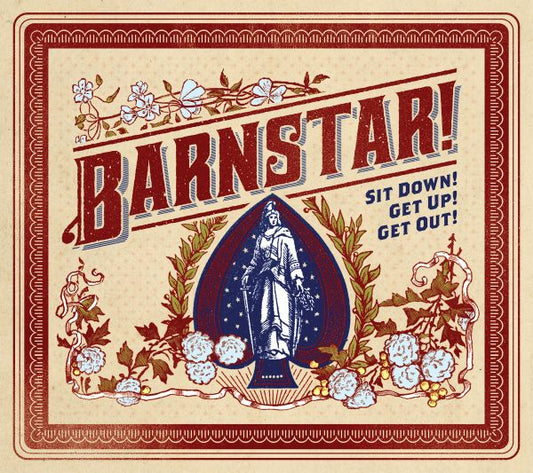 Barnstar! | Sit Down! Get Up! Get Out! - CD