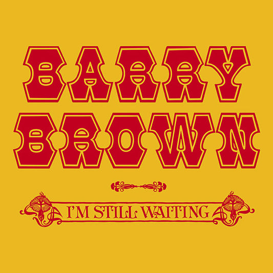 BARRY BROWN | I'm Still Waiting - CD