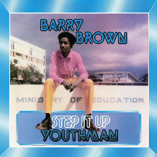BARRY BROWN | Step It Up Youthman - CD