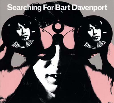 BART DAVENPORT | Searching For Bart Davenport - CD