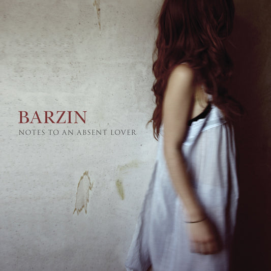 Barzin | Notes to an Absent Lover - CD