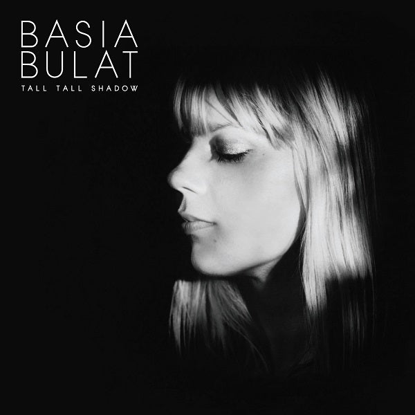 Basia Bulat | Tall Tall Shadow - CD