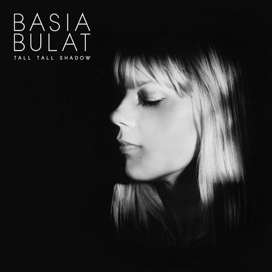 Basia Bulat | Tall Tall Shadow - CD