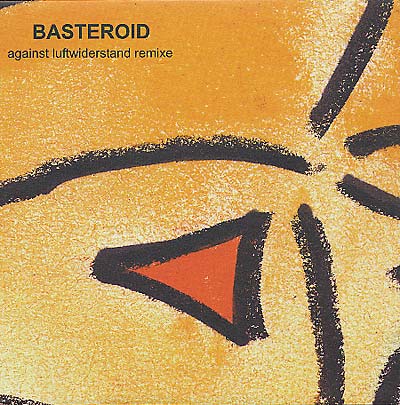 BASTEROID | Against Luftwiderstand Rmx - Vinyl