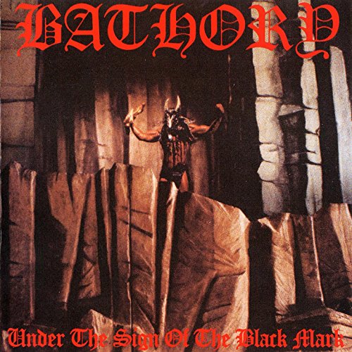 Bathory | UNDER THE SIGN OF THE BLACK MARK - Vinyl