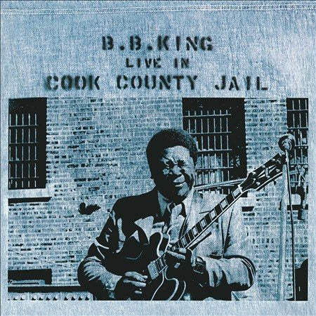 B.B. King | Live In Cook County Jail - Vinyl