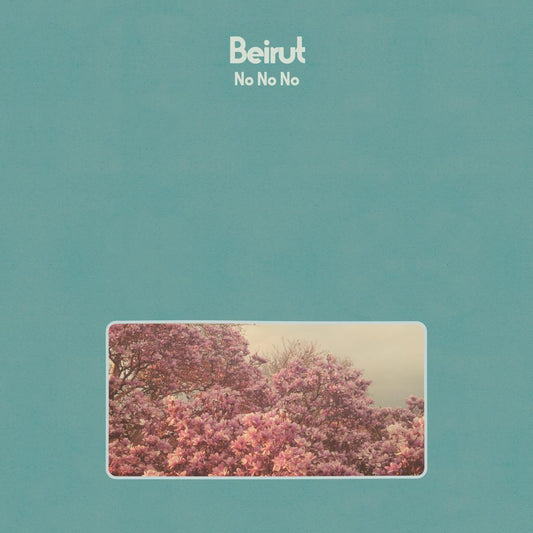 Beirut | No No No - Vinyl