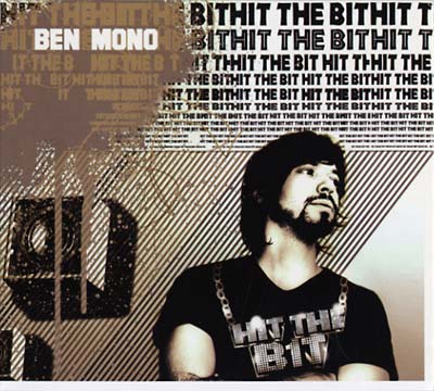 BEN MONO | Hit The Bit - CD