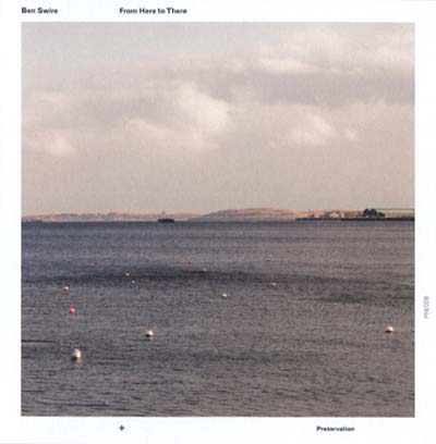 BEN SWIRE | From Here To There - CD