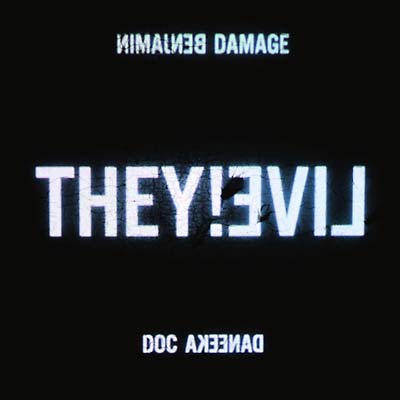 BENJAMIN DAMAGE & DOC DANEEKA | They!Live - CD